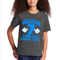 Funny This Is What An Awesome 7 Year Old Looks Like Birthday Kids T-Shirt