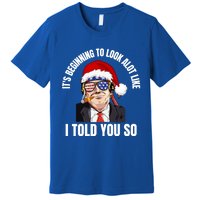 Funny Trump ItS Beginning To Look Like Christmas Holiday Gift Premium T-Shirt