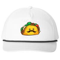 Funny Tacos I DonT Wanna Taco Bout It Mexican Food Snapback Five-Panel Rope Hat