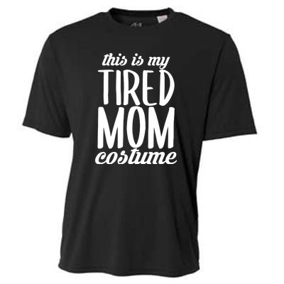 Funny This Is My Tired Mom Costume Halloween Cooling Performance Crew T-Shirt