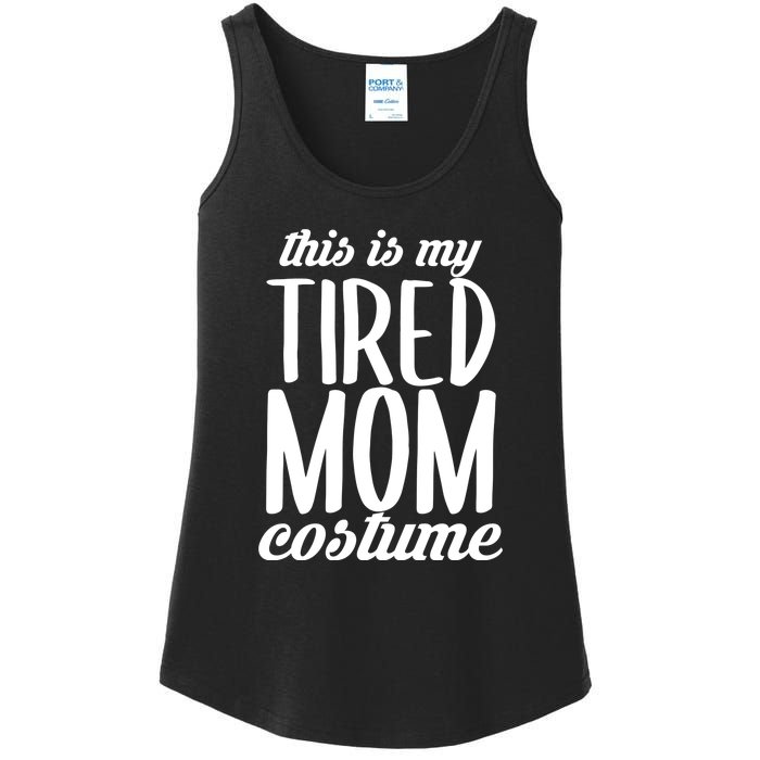 Funny This Is My Tired Mom Costume Halloween Ladies Essential Tank