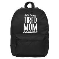 Funny This Is My Tired Mom Costume Halloween 16 in Basic Backpack
