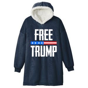 Free Trump I Stand With Trump Hooded Wearable Blanket