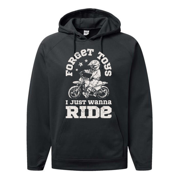 Forget Toys I Just Wanna Ride Dirt Bike Rider Motocross Performance Fleece Hoodie