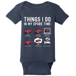 Funny Things I Do In My Spare Time Fast Cars Lover Baby Bodysuit