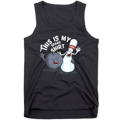 Funny This Is My Spare Bowling Game Gift For Men Women Tank Top