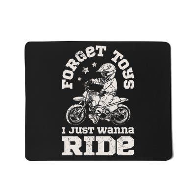 Forget Toys I Just Wanna Ride Dirt Bike Rider Motocross Mousepad