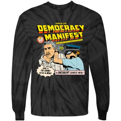 Funny This Is Democracy Manifest Tie-Dye Long Sleeve Shirt