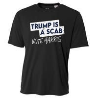 Funny Trump Is A Scab Vote Harris Walz Kamala President 2024 Cooling Performance Crew T-Shirt