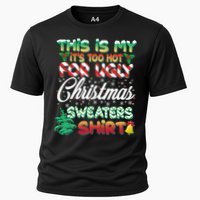 Funny This Is My It's Too Hot For Ugly Christmas Sweaters Shirt Cooling Performance Crew T-Shirt