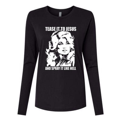 Funny Tease It To Jesus And Spray It Like Hell Western Music Womens Cotton Relaxed Long Sleeve T-Shirt