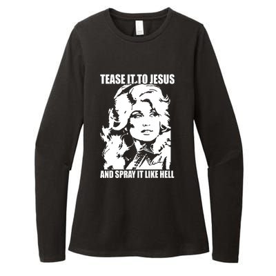 Funny Tease It To Jesus And Spray It Like Hell Western Music Womens CVC Long Sleeve Shirt