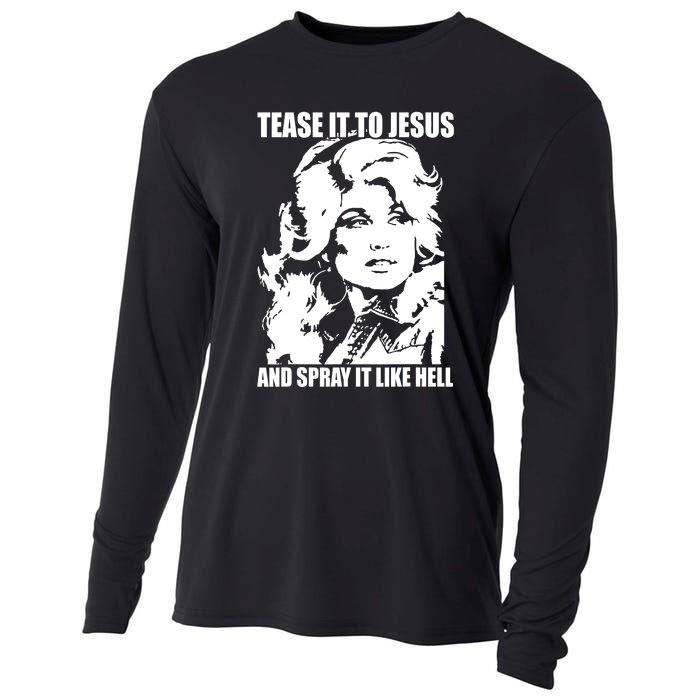 Funny Tease It To Jesus And Spray It Like Hell Western Music Cooling Performance Long Sleeve Crew