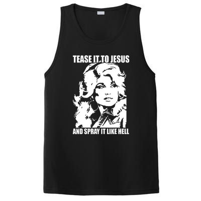 Funny Tease It To Jesus And Spray It Like Hell Western Music PosiCharge Competitor Tank