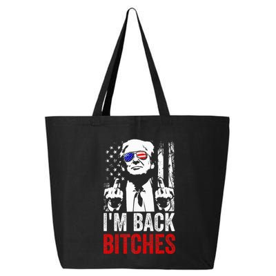 Funny Trump IM Back Bitches Take Ameircan Great Again 25L Jumbo Tote