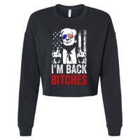 Funny Trump IM Back Bitches Take Ameircan Great Again Cropped Pullover Crew