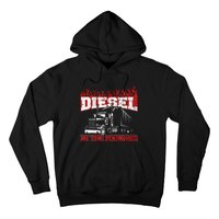 Funny Trucker I Love The Smell Of Diesel Truck Driving Hoodie