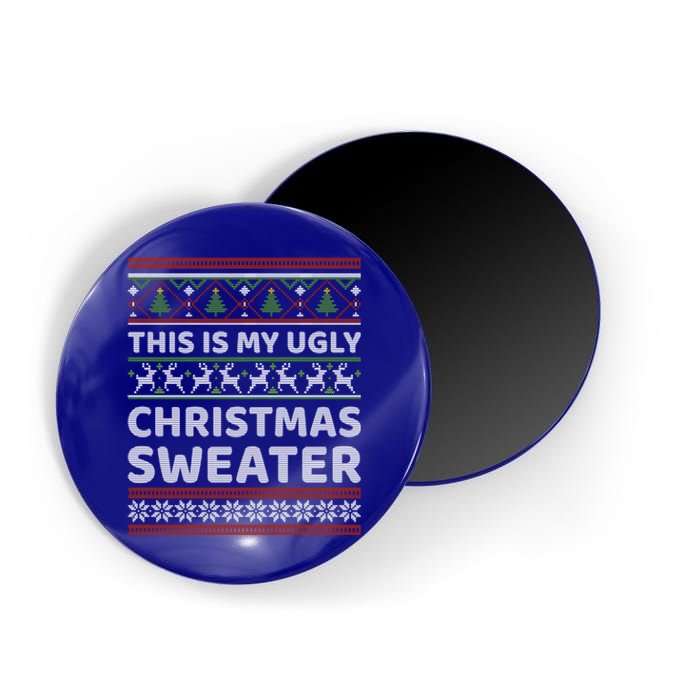 Funny This Is My Ugly Christmas Pattern Gift Magnet