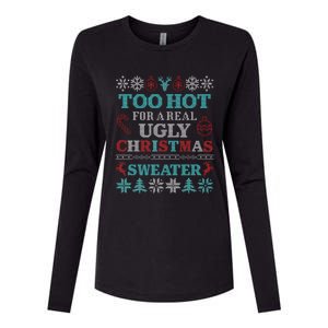 Funny This Is My ItS Too Hot For Ugly Christmas Sweaters Gift Womens Cotton Relaxed Long Sleeve T-Shirt