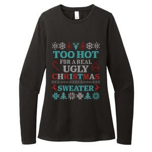 Funny This Is My ItS Too Hot For Ugly Christmas Sweaters Gift Womens CVC Long Sleeve Shirt