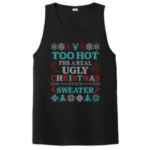 Funny This Is My ItS Too Hot For Ugly Christmas Sweaters Gift PosiCharge Competitor Tank