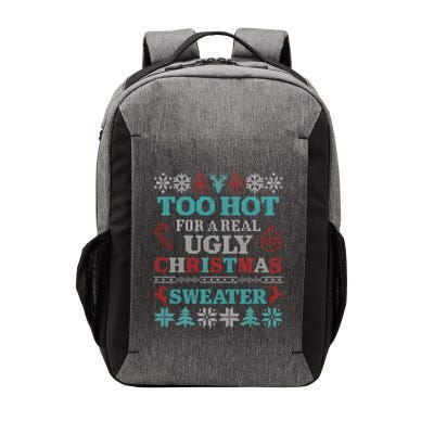 Funny This Is My ItS Too Hot For Ugly Christmas Sweaters Gift Vector Backpack