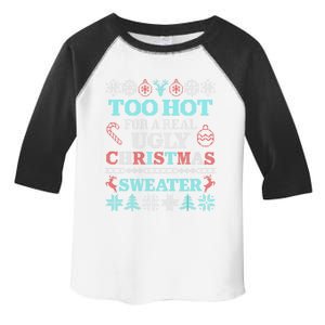 Funny This Is My ItS Too Hot For Ugly Christmas Sweaters Gift Toddler Fine Jersey T-Shirt