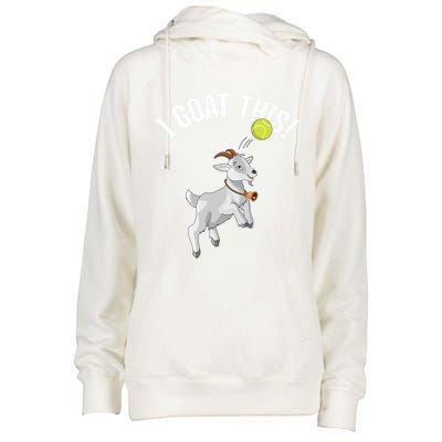 Funny Tennis I Goat This Ball Goat Lover And Tennis Player Gift Womens Funnel Neck Pullover Hood