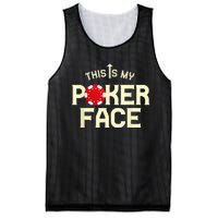 Funny This Is My Poker Face Funny Casino & Card Game Mesh Reversible Basketball Jersey Tank