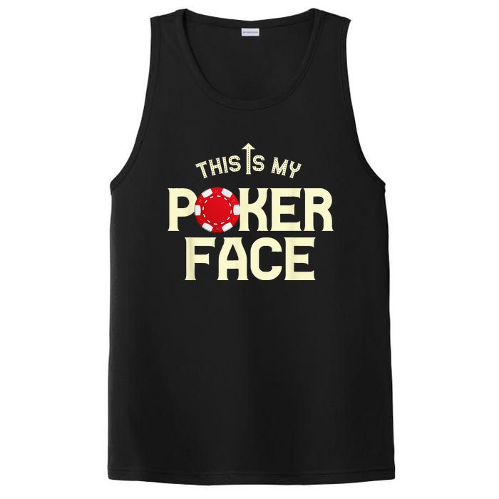 Funny This Is My Poker Face Funny Casino & Card Game PosiCharge Competitor Tank