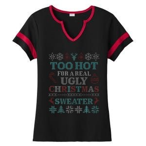 Funny This is My It's Too Hot for Ugly Christmas   Ladies Halftime Notch Neck Tee