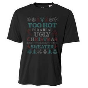 Funny This is My It's Too Hot for Ugly Christmas   Cooling Performance Crew T-Shirt