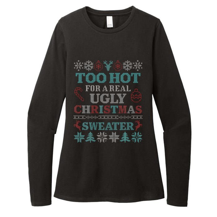 Funny This is My It's Too Hot for Ugly Christmas   Womens CVC Long Sleeve Shirt