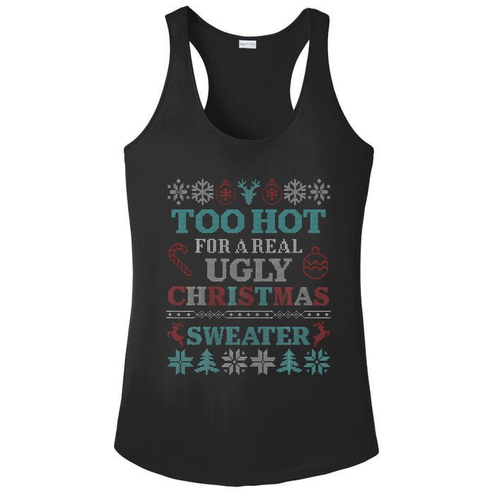 Funny This is My It's Too Hot for Ugly Christmas   Ladies PosiCharge Competitor Racerback Tank