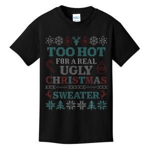 Funny This is My It's Too Hot for Ugly Christmas   Kids T-Shirt