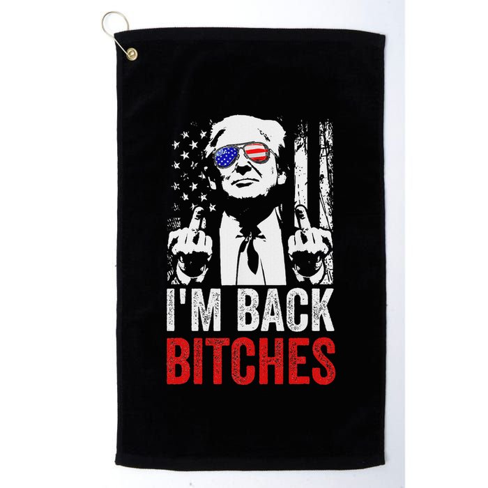 Funny Trump IM Back Bitches Take Ameircan Great Again Golf Towel
