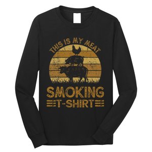 Funny This Is My Meat Smoking Bbq Barbeque Dad Long Sleeve Shirt