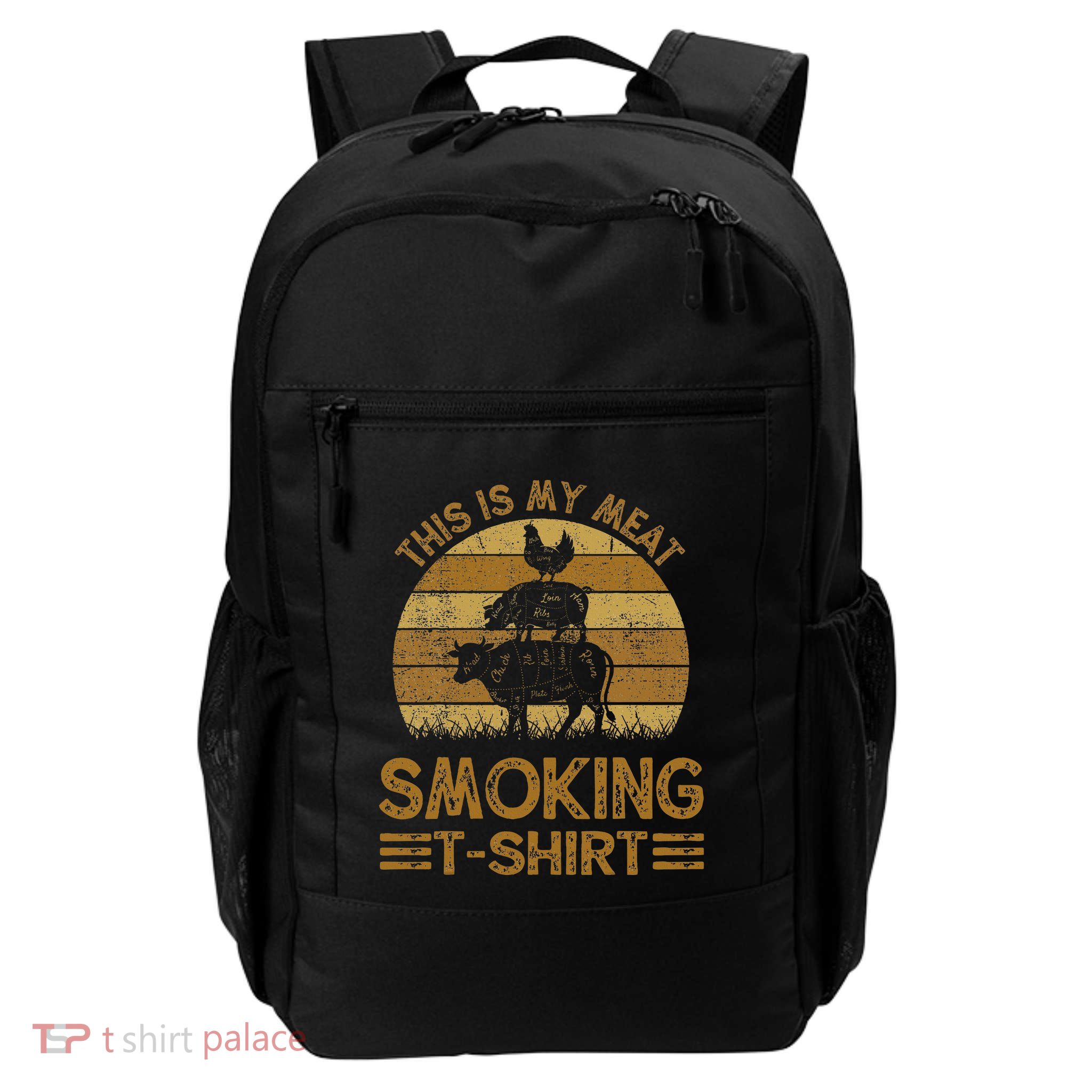 Funny This Is My Meat Smoking Bbq Barbeque Dad Backpack
