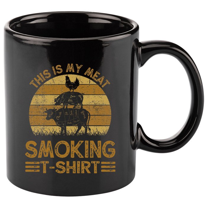 Funny This Is My Meat Smoking Bbq Barbeque Dad 11oz C Handle Ceramic Mug