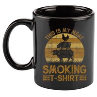 Funny This Is My Meat Smoking Bbq Barbeque Dad 11oz C Handle Ceramic Mug