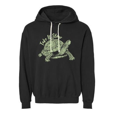 Funny Take It Slow Turtle Tortoise Garment-Dyed Fleece Hoodie