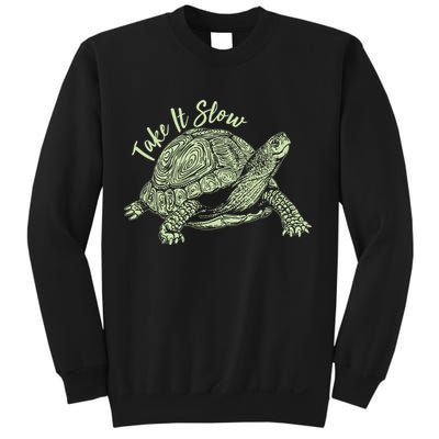 Funny Take It Slow Turtle Tortoise Sweatshirt