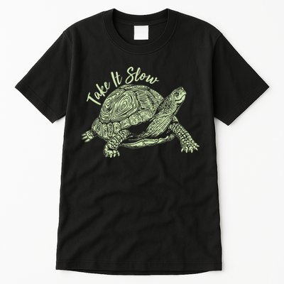 Funny Take It Slow Turtle Tortoise Tall T-Shirt