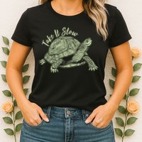 Funny Take It Slow Turtle Tortoise Womens T-Shirt