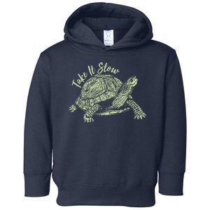 Funny Take It Slow Turtle Tortoise Toddler Hoodie