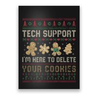 Funny Techsupport I’M Here To Delete Your Cookies Christmas Poster