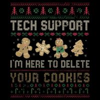 Funny Techsupport I’M Here To Delete Your Cookies Christmas Poster