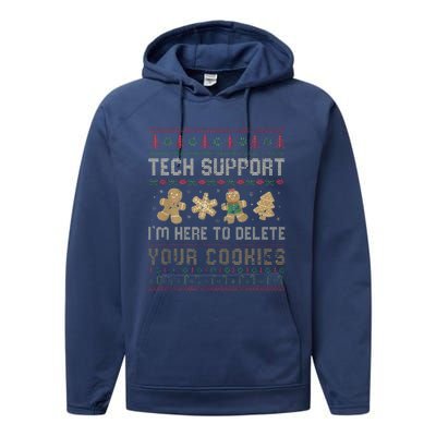 Funny Techsupport I’M Here To Delete Your Cookies Christmas Performance Fleece Hoodie