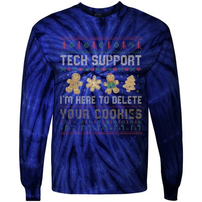 Funny Techsupport I’M Here To Delete Your Cookies Christmas Tie-Dye Long Sleeve Shirt