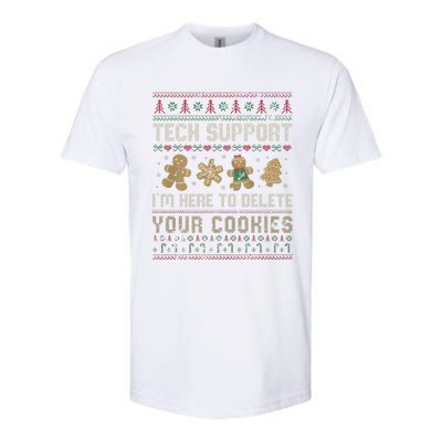 Funny Techsupport I’M Here To Delete Your Cookies Christmas Softstyle CVC T-Shirt